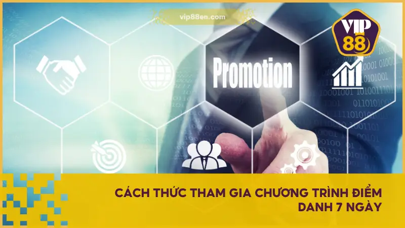 Điểm Danh 7 Ngày là chương trình khuyến mãi liên tiếp diễn ra mỗi ngày trong tuần