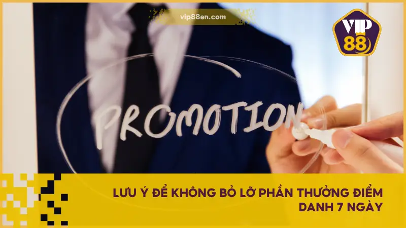 Lưu ý quan trọng để không bỏ lỡ phần thưởng Điểm Danh 7 Ngày