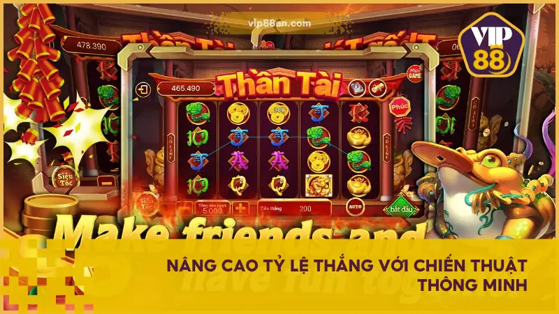 Những chiến thuật chơi Nổ hũ Thần Tài thông minh được kiểm chứng